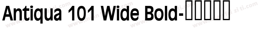 Antiqua 101 Wide Bold字体转换